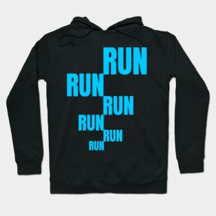 Run for fun,run for health,run,run,run. Hoodie